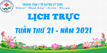 LỊCH TRỰC TUẦN THỨ 21 – NĂM 2021