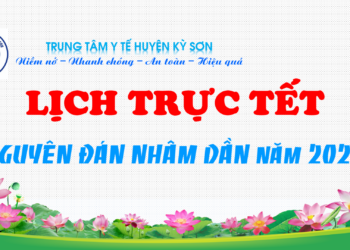 LỊCH TRỰC TẾT NGUYÊN ĐÁN NHÂM DẦN NĂM 2022 (TUẦN 5+6)