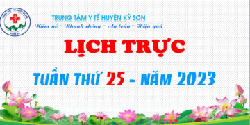 LỊCH TRỰC TUẦN THỨ 25 – NĂM 2023
