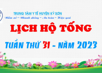 LỊCH HỘ TỐNG TUẦN THỨ 31 – NĂM 2023