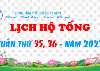 LỊCH HỘ TỐNG TUẦN THỨ 35, 36 – NĂM 2023