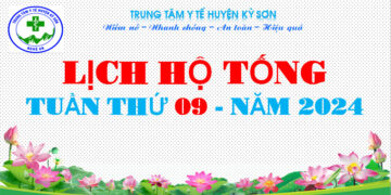 LỊCH HỘ TỐNG TUẦN THỨ 09 – NĂM 2024