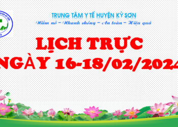 LỊCH TRỰC TOÀN VIỆN NGÀY 16-18/02/2024