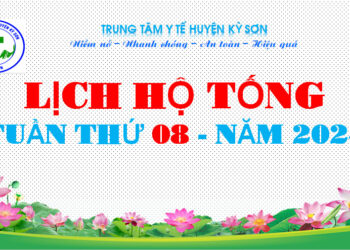 LỊCH HỘ TỐNG TUẦN THỨ 08 – NĂM 2024