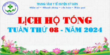 LỊCH HỘ TỐNG TUẦN THỨ 08 – NĂM 2024