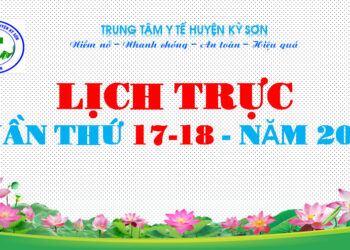 LỊCH TRỰC TOÀN VIỆN TUẦN THỨ 17-18 NĂM 2024