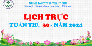 LỊCH HỘ TỐNG TUẦN THỨ 30 NĂM 2024