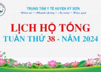 LỊCH HỘ TỐNG TUẦN THỨ 38 NĂM 2024