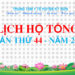 LỊCH HỘ TỐNG TUẦN THỨ 44 NĂM 2024