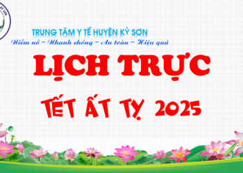 LỊCH TRỰC TẾT NGUYÊN ĐÁN ẤT TỴ 2025