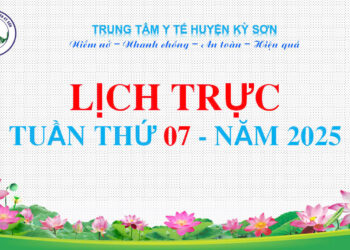 LỊCH TRỰC TOÀN VIỆN TUẦN THỨ 7 NĂM 2025
