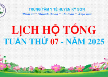 LỊCH HỘ TỐNG TUẦN THỨ 07 NĂM 2025