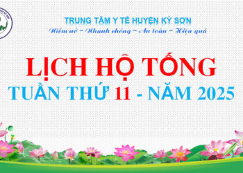 LỊCH TRỰC TOÀN VIỆN TUẦN THỨ 11 NĂM 2025