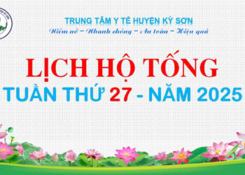 LỊCH HỘ TỐNG TUẦN THỨ 27 NĂM 2025